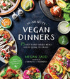 30-Minute Vegan Dinners: 75 Fast Plant-Based Meals You're Going to Crave! Book