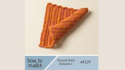 Textured Stitch Dishcloth 6 A229 