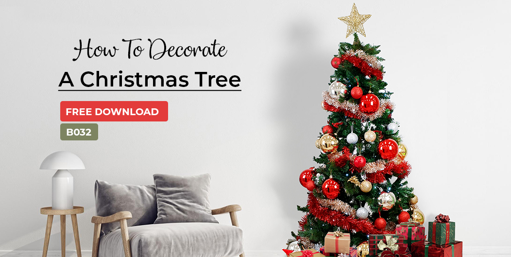 B032 How To Decorate A Christmas Tree