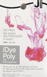 iDye Poly Dye, Pink- 14g
